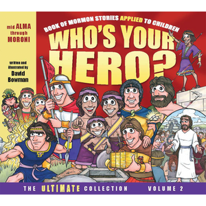 “WHO’S YOUR HERO?” Volume 2